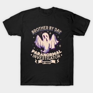 Brother is a Ghost Investigator T-Shirt